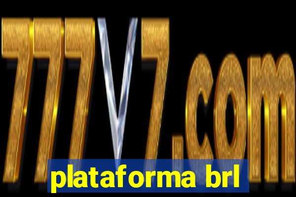 plataforma brl